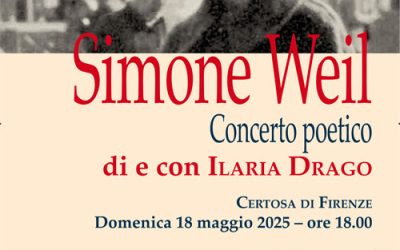 Simone Weil, concerto poetico”, un viaggio tra pensiero, parola e silenzio