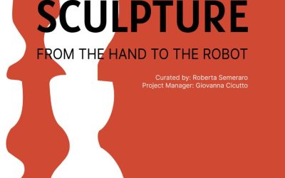 “The idea of sculpture. From the hand to the robot”